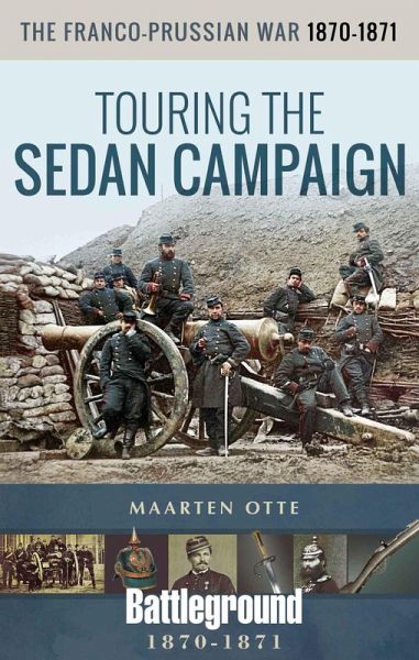 The Franco-Prussian War, 1870-1871 (eBook, ePUB)