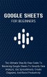 Google Sheets For Beginners: The... - Bild 1
