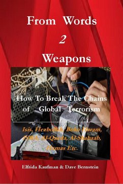 From Words 2 Weapons (eBook, ePUB) - Kaufman, Elfrida; Bernstein, Dave