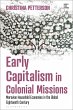 Early Capitalism in Colonial Missions... - Bild 1