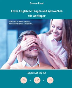 Lerne Englische Fragen und Antworten für Anfänger - Reed, Steven