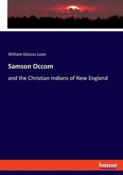 Samson Occom - Love, William DeLoss