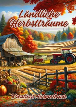 Ländliche Herbstträume - Kluge, Diana