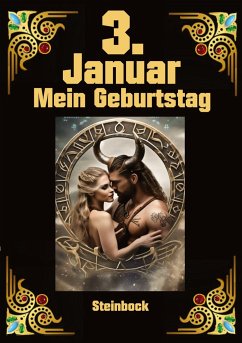 3. Januar, mein Geburtstag - Kühnemann, Andreas