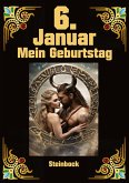 6. Januar, mein Geburtstag