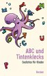 ABC und Tintenklecks. Gedichte für... - Bild 1