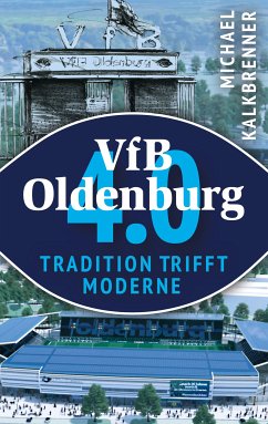 VfB Oldenburg 4.0 (eBook, ePUB)