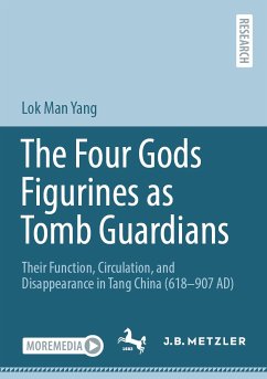 The Four Gods Figurines as Tomb Guardians (eBook, PDF) - Yang, Lok Man