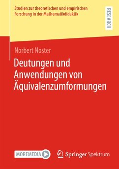 Deutungen und Anwendungen von Äquivalenzumformungen (eBook, PDF) - Noster, Norbert