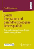 Soziale Integration und gesundheitsbezogene Lebensqualität (eBook, PDF)