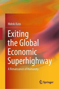 Exiting the Global Economic Superhighway (eBook, PDF) - Kato, Hideki