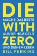 Die with zero (eBook, ePUB) - Bild 1