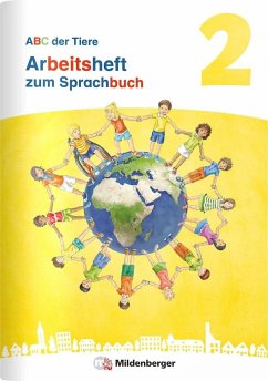 ABC der Tiere 2 Neubearbeitung - Arbeitsheft zum Sprachbuch - Hahn, Mareike; Mrowka-Nienstedt, Kerstin