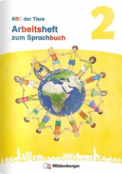 ABC der Tiere 2 Neubearbeitung - Arbeitsheft zum Sprachbuch - Hahn, Mareike;Mrowka-Nienstedt, Kerstin