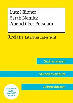 Lutz Hübner / Sarah Nemitz: Abend über Potsdam (Lehrerband)   Mit Downloadpaket (Unterrichtsmaterialien) - Bäuerle, Holger