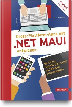 Cross-Plattform-Apps mit .NET MAUI entwickeln - Krämer, André