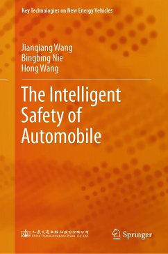 The Intelligent Safety of Automobile (eBook, PDF) - Wang, Jianqiang; Nie, Bingbing; Wang, Hong