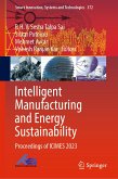 Intelligent Manufacturing and Energy Sustainability (eBook, PDF)