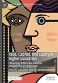 Race, Capital, and Equity in Higher Education