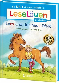 Leselöwen 2. Klasse - Lara und das neue Pferd - Giebken, Sabine