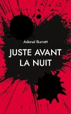 Juste avant la nuit (eBook, ePUB)