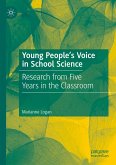 Young People’s Voice in School Science (eBook, PDF)