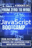 JavaScript Bootcamp: From Zero To Hero (eBook, ePUB)
