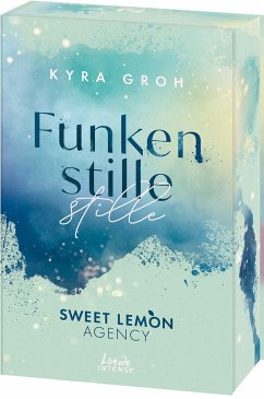 Funkenstille / Sweet Lemon Agency Bd.3 - Groh, Kyra