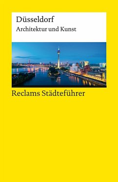 Reclams Städteführer Düsseldorf - Schiefer, Hannah
