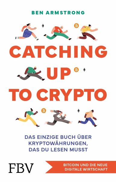 Catching up to Crypto (eBook, ePUB)