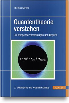 Quantentheorie verstehen - Görnitz, Thomas