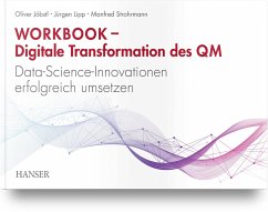 Workbook - Digitale Transformation des Qualitätsmanagements - Jöbstl, Oliver;Lipp, Jürgen;Strohrmann, Manfred