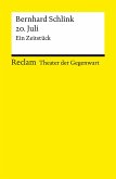 20. Juli. Ein Zeitstück. [Theater der Gegenwart]. Mit einem Interview mit dem Autor