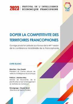 Doper la compétitivité des territoires francophones - Gweth, Guy