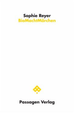 BioMachtMärchen - Reyer, Sophie