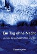 Ein Tag ohne Nacht - Bild 1