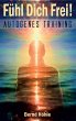 Fühl Dich Frei! - Bild 1