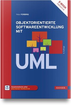 Objektorientierte Softwareentwicklung mit UML - Forbrig, Peter