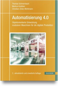 Automatisierung 4.0 - Schmertosch, Thomas;Krabbes, Markus;Zinke-Wehlmann, Christian