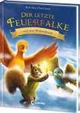 Der letzte Feuerfalke und das Wolkenland / Der letzte Feuerfalke Bd.7
