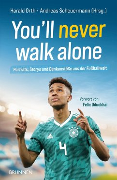 You'll never walk alone - Harald Orth, Andreas Scheuermann
