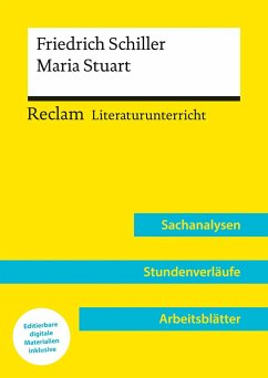 Friedrich Schiller: Maria Stuart (Lehrerband)   Mit Downloadpaket (Unterrichtsmaterialien) - Niklas, Annemarie