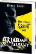 Die Hölle bricht los / Skulduggery... - Bild 1