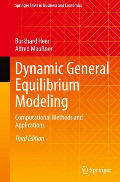 Dynamic General Equilibrium Modeling - Heer, Burkhard;Maußner, Alfred