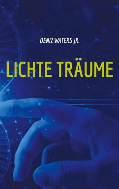 Lichte Träume - Waters jr., Deniz