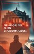 Die Magie des alten Schauspielhauses - Bild 1