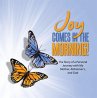 JOY Comes in the Morning! (eBook, ePUB) - Bild 1
