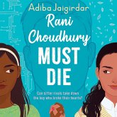 Rani Choudhury Must Die (eBook, ePUB)