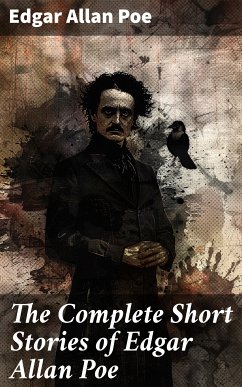 The Complete Short Stories of Edgar Allan Poe (eBook, ePUB) - Poe, Edgar Allan