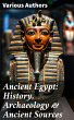 Ancient Egypt: History, Archaeology &... - Bild 1